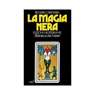 La Magia Nera - Vol. 1