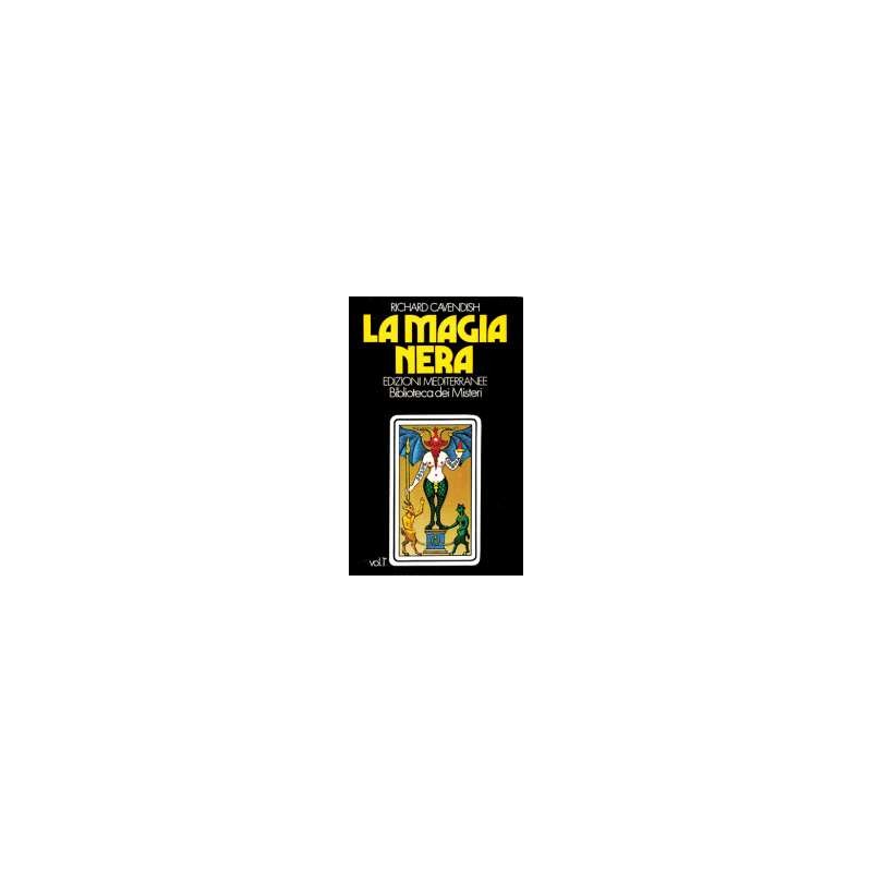 La Magia Nera - Vol. 1