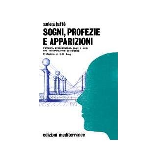 Sogni, Profezie e Apparizioni