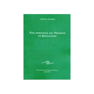 Vita spirituale del presente ed educazione