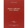Spirito e materia - Vita e morte