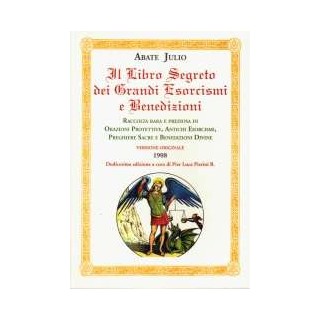 z-z Il Libro segreto dei Grandi Esorcismi e benedizioni