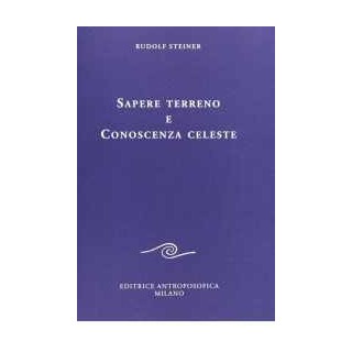 Sapere terreno e Conoscenza celeste