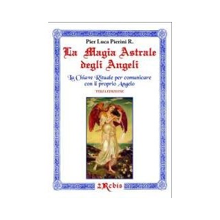 z-z La Magia Astrale degli Angeli