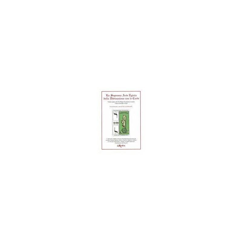 z-z La Suprema Arte Egizia della Divinazione con le Carte  - Libro -