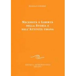 Necessità e libertà nella storia e nell'attività umana