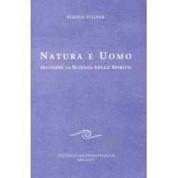 Natura e uomo secondo la scienza dello spirito