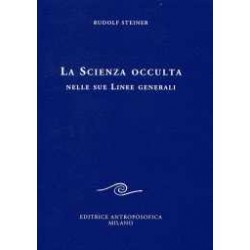 La Scienza occulta nelle sue linee generali
