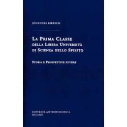 La Prima Classe della Libera Università di Scienza dello Spirito