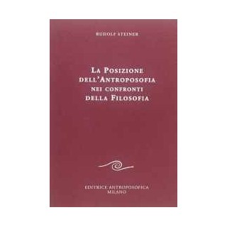 La Posizione dell'Antroposofia nei confronti della Filosofia