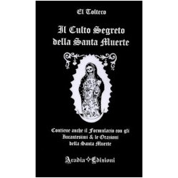 Il Culto Segreto della Santa Muerte