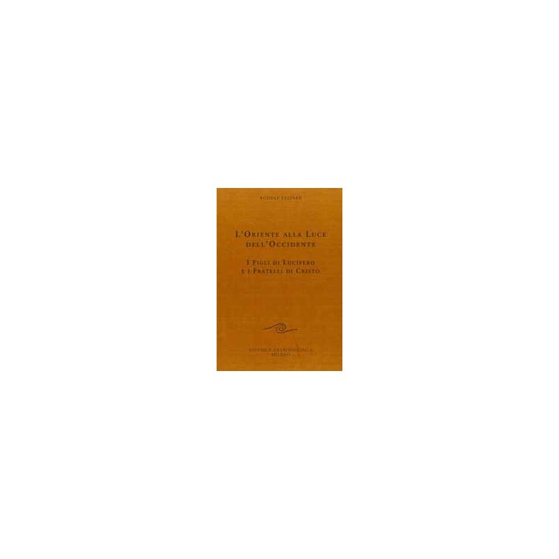 L'Oriente alla luce dell'Occidente