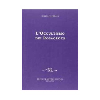 L'Occultismo dei Rosacroce
