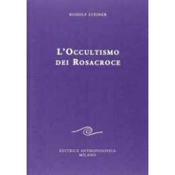 L'Occultismo dei Rosacroce