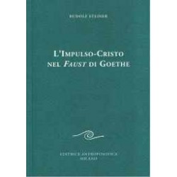 L'Impulso-Cristo nel Faust di Goethe