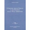 L'azione delle stelle e dei pianeti sulla vita terrestre
