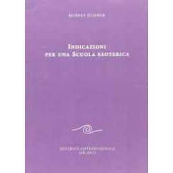 Indicazioni per una scuola esoterica (1903-1913)