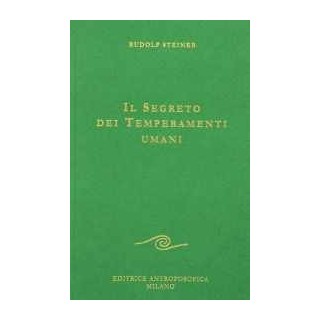Il Segreto dei temperamenti umani