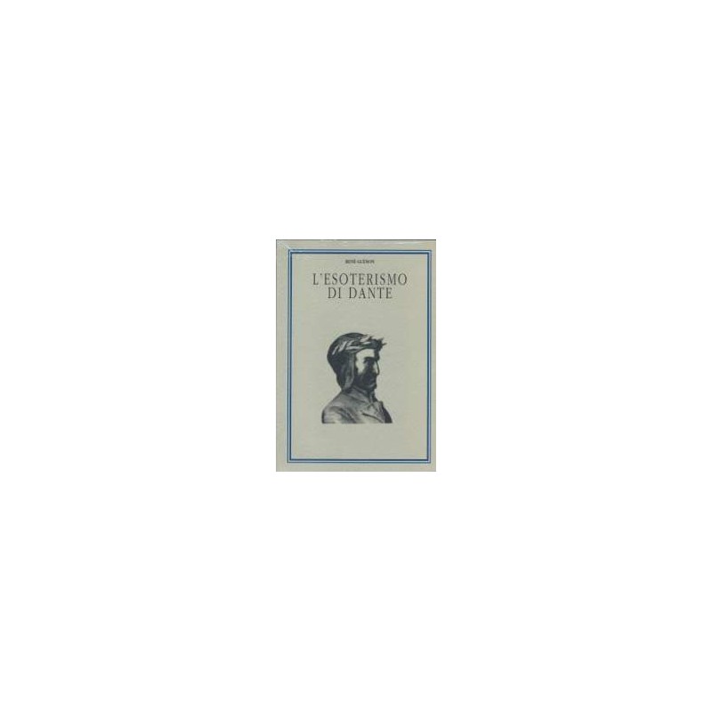 L'Esoterismo di Dante