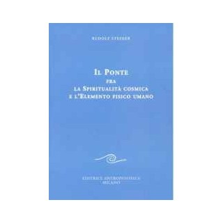 Il ponte fra spiritualità cosmica e l'elemento fisico umano