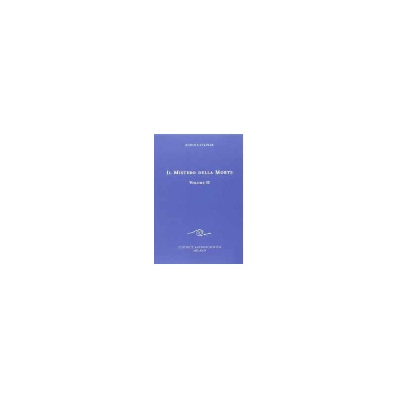 Il mistero della morte - 2° Vol.