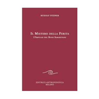 Il Mistero della ferita. L'impulso del Buon Samaritano