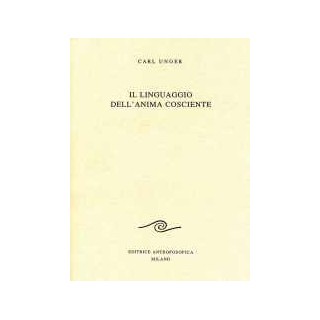 Il Linguaggio dell'anima cosciente