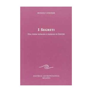 I Segreti. Una poesia natalizia e pasquale di Goethe