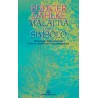 Malattia come Simbolo