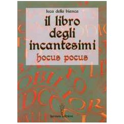 Il Libro degli incantesimi. Hocus Pocus