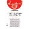 Guida pratica alla comunicazione con gli spiriti