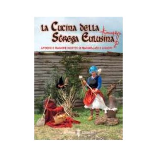 La cucina della Strega Eulusina