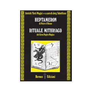 Heptameron - Rituale Mithriaco