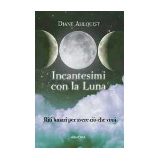 Incantesimi con la luna