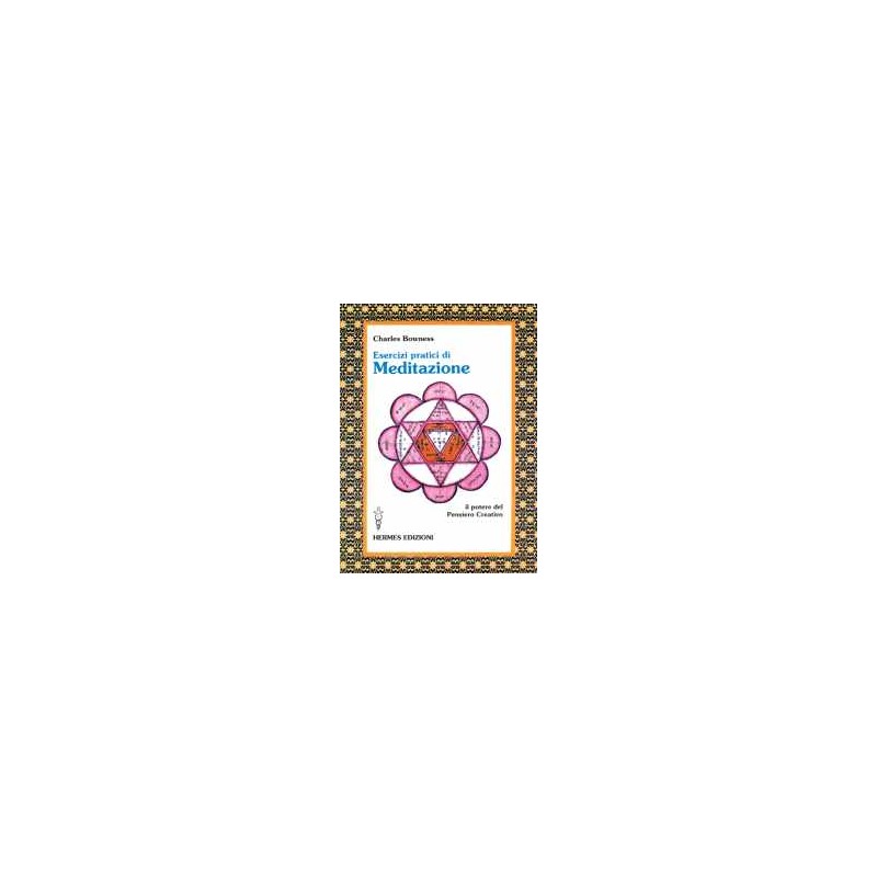 Esercizi pratici di Meditazione