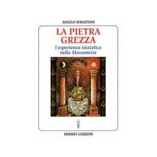 La Pietra Grezza