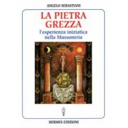 La Pietra Grezza