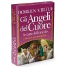 Gli Angeli del Cuore. Le carte dell'oracolo