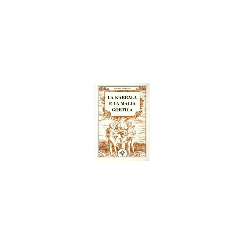 La Kabbala e la Magia Goetica