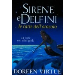 Sirene e Delfini. Le carte dell' oracolo