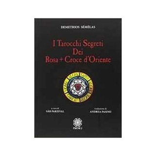 I Tarocchi Segreti dei Rosacroce d'Oriente - Libro