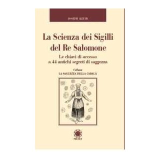 La scienza dei sigilli del Re Salomone