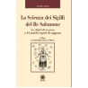 La scienza dei sigilli del Re Salomone