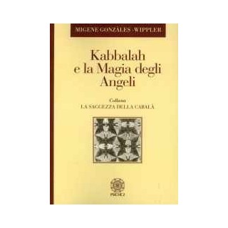 Kabbalah e la Magia degli Angeli