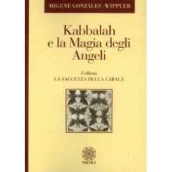 Kabbalah e la Magia degli Angeli