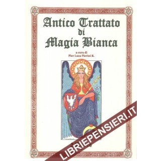 zz Antico Trattato di Magia Bianca
