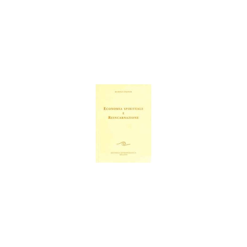 Economia spirituale e reincarnazione