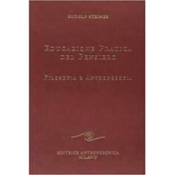Educazione pratica del pensiero - Filosofia e Antroposofia