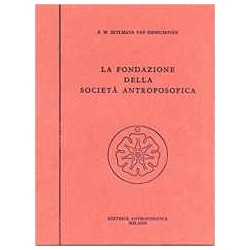 La Fondazione della Società Antroposofica