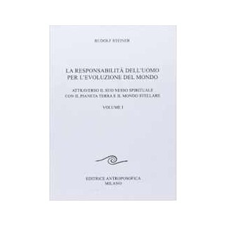 La Responsabilità dell'uomo per l'evoluzione del mondo vol. 1°